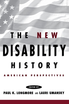 Paperback The New Disability History: American Perspectives Book