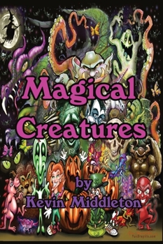Hardcover Magical Creatures: Hardcover Edition Book