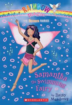 Paperback Sports Fairies #5: Samantha the Swimming Fairy: A Rainbow Magic Book
