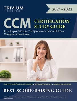 Paperback CCM Certification Study Guide: Exam Prep with Practice Test Questions for the Certified Case Management Examination Book