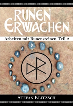 Paperback Runen erwachen: Arbeiten mit Runensteinen Teil 2 [German] Book