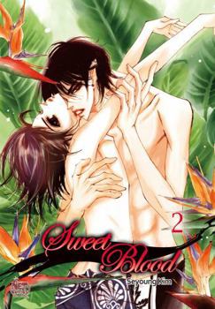 Sweet Blood Volume 2 - Book #2 of the Sweet Blood