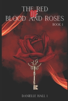 Paperback The Red of Blood and Roses: Book -1 Book