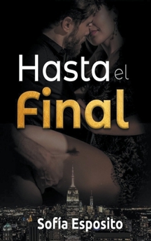 Paperback Hasta el Final [Spanish] Book