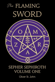 Paperback The Flaming Sword Sepher Sephiroth Volume One Book