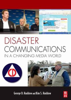 Paperback Disaster Communications in a Changing Media World Book