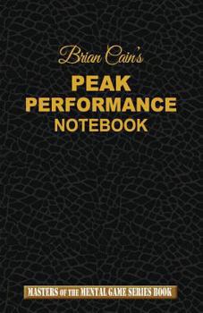 Paperback Brian Cain's Peak Performance Notebook Book
