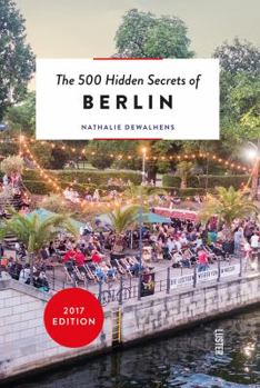 Paperback The 500 Hidden Secrets of Berlin Book