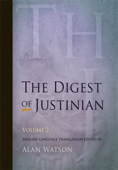 Paperback The Digest of Justinian, Volume 2 Book