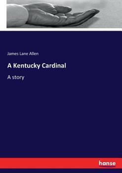 Paperback A Kentucky Cardinal: A story Book