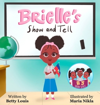 Hardcover Brielle's Show and Tell Book