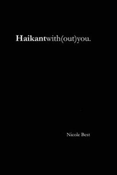 Paperback Haikantwith(out)you. Book