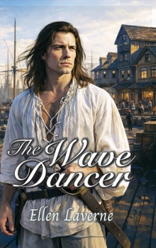 Hardcover The Wave Dancer, Historical Romance Book