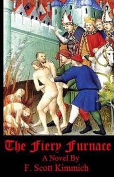 Paperback The Fiery Furnace (Ordeal by Fire) Book
