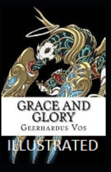 Paperback Grace and Glory Illustrated Book