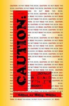 Paperback Caution: Do Not Read This Book