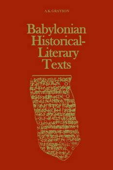 Babylonian Historical-Literary Texts