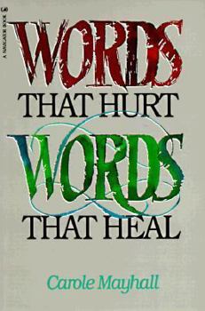 Paperback Words That Hurt, Words That Heal Book