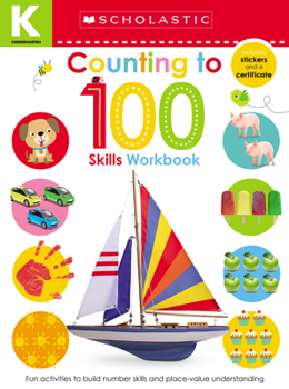 Paperback Counting to 100 Kindergarten Workbook: Scholastic Early Learners (Skills Workbook) Book