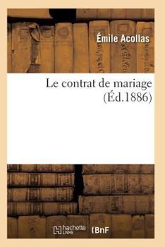 Paperback Le Contrat de Mariage [French] Book