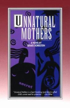 Paperback Unnatural Mothers Book