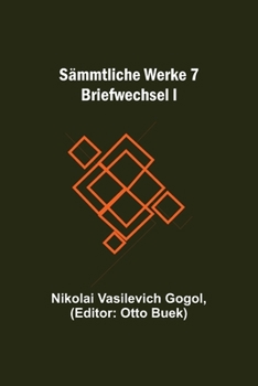 Paperback Sämmtliche Werke 7: Briefwechsel I [German] Book