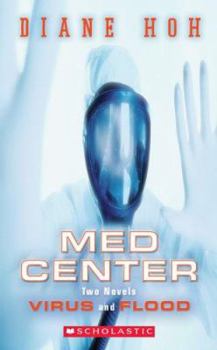 Virus and Flood (Med Center, #1-2) - Book  of the Med Center