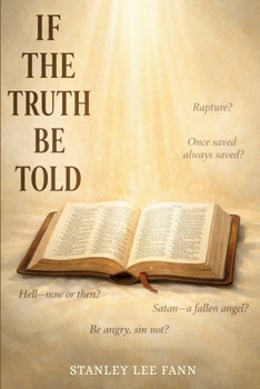 Paperback If The Truth Be Told Book