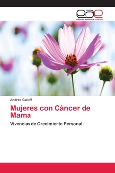 Paperback Mujeres con Cáncer de Mama [Spanish] Book