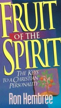 Paperback Fruit of the Spirit: The Keys to a Christian Personality Book