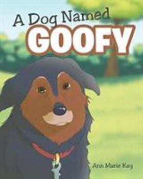 Paperback A Dog Named Goofy Book