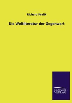 Paperback Die Weltliteratur der Gegenwart [German] Book