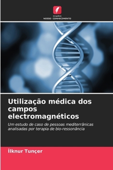 Paperback Utilização médica dos campos electromagnéticos [Portuguese] Book
