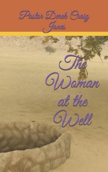 Paperback The Woman at the Well Book