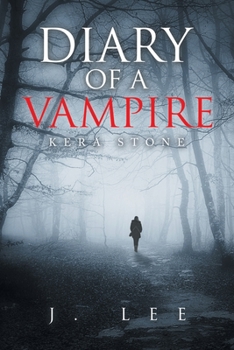 Paperback Diary of a Vampire: Kera Stone Book