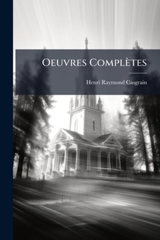 Paperback Oeuvres Complètes [French] Book