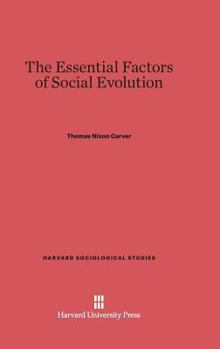 Hardcover The Essential Factors of Social Evolution Book