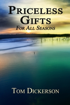 Paperback Priceless Gifts: For All Seasons Book