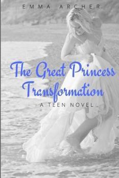 Paperback The Great Princess Transformation Book