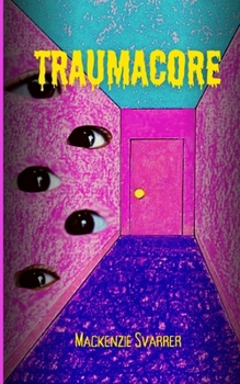 Paperback Traumacore Book