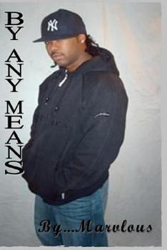 Paperback By Any Means Book