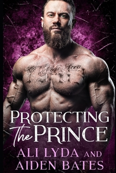 Paperback Protecting The Prince Book