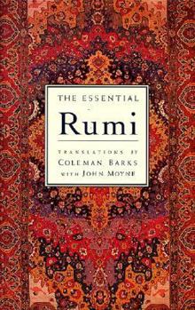 Hardcover The Essential Rumi - Reissue: New Expanded Edition Book