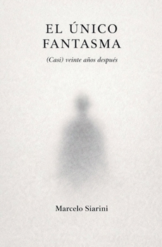 Paperback El único fantasma [Spanish] Book