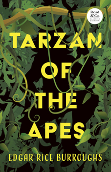 Tarzan of the Apes - Book #1 of the Tarzan