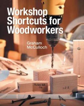Paperback Workshop Shortcuts for Woodworkers Book