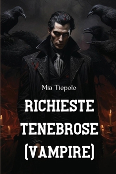 Paperback Richieste Tenebrose (Vampire) [Italian] Book