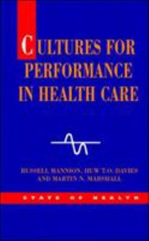 Paperback Cultures for Performance in Health Care Book