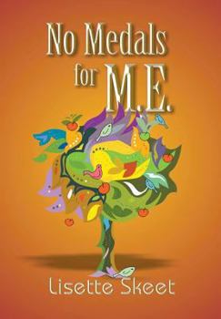 Hardcover No Medals for M.E. Book