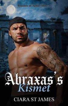 Abraxas's Kismet (Sentinels of Apollo)